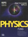 Set of 2 books: Kips Physics FUNG Practice book - Kips Physics Prep book for FUNG. 