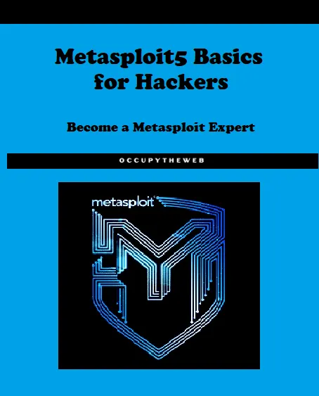 Metasploit Basics for Hackers
