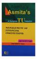 Asmita's Management Of Financial Institutions (English Medium) - A Complete TU Solution For BBS 4th Year || New Edition 2082. 