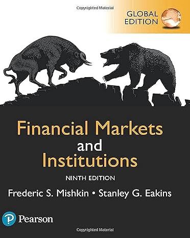 Financial Markets and Institutions 9th Edition by Frederic Mishkin ...