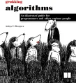 Aditya Bhargava

Grokking Algorithms: An Illustrated Guide for Programmers and Other Curious People. 