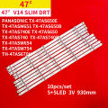 10Pcs/1Set LED Backlight Strip for Panasonic 47" TV TX-47AS650E TX-47ASM651 TX-47AS650B TX-47AS740E 47 V14 Slim DRT L1 L2 R1 R2. 
