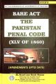 Bare Act The Pakistan Penal Code (XLV OF 1860)Syed's Law Book House. 