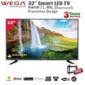 Wega 32 Inch LED Smart Android 12 + Bluetooth ,1GB RAM 8GB ROM Wifi Frameless TV Tube Speaker, High Sound + Wall Mount Free. 