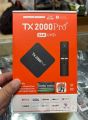 TX2000 PRO 5G 24k UHD ANDROID TV BOX. 