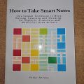 How To Take Smart Notes By Sonke Ahrens. 