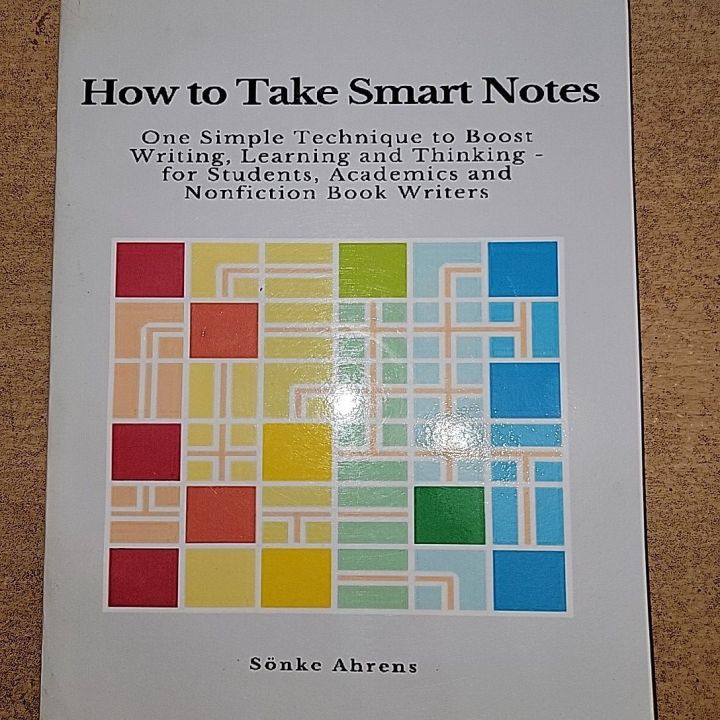 How To Take Smart Notes By Sonke Ahrens