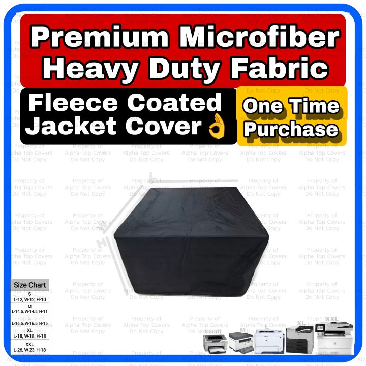 Premium Microfiber FLEECE Coated JACKET Cover For / HP / Canon / Epson Printer Covers - By Alpha Top Covers
