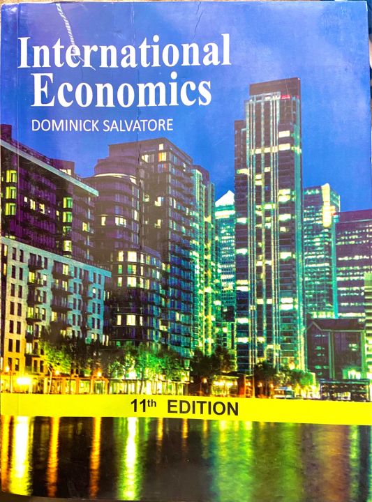 International Economics By Dominick Salvatore 13 th Edition Latest Edition