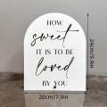 How sweet it is to be loved by you acrylic sign, Dessert bar sign, Dessert Sign for Wedding & Party. 