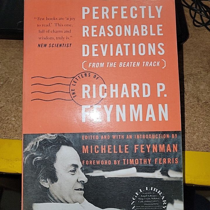 Perfectly Reasonable Deviations By Richard P. Feynman