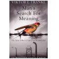 Man's search for meaning. 