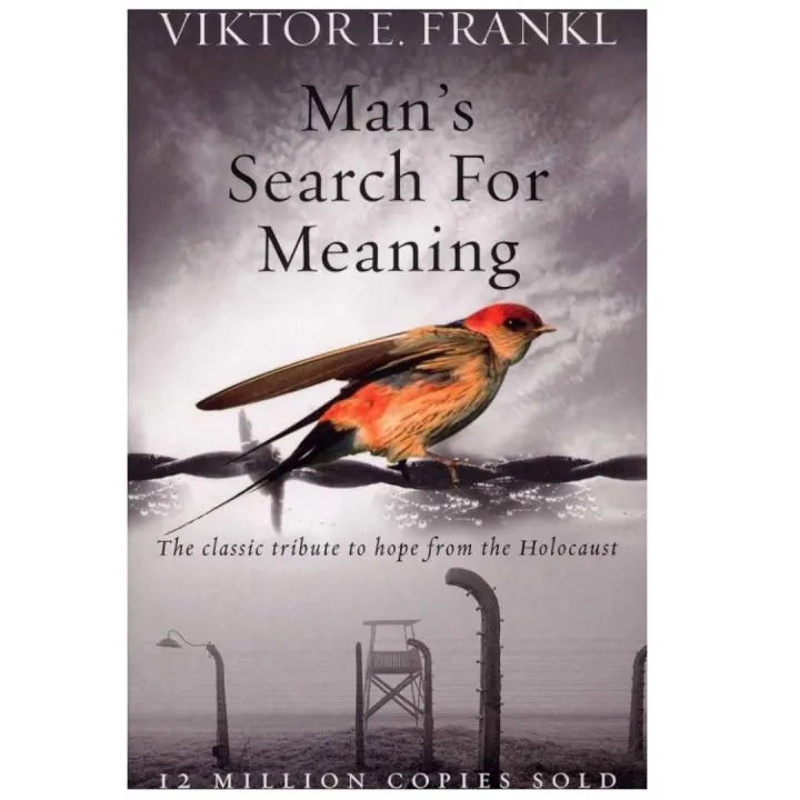 Man's search for meaning