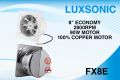 Luxsonic 8 Inch Exhaust Fan stainless steel bladsLuxsonic 8 Inch Exhaust Fan stainless steel blads. 