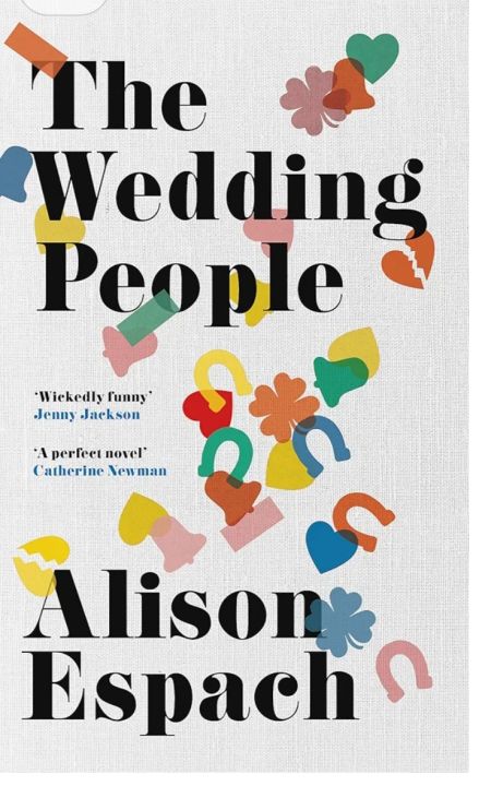 The Wedding People By Alison Espach