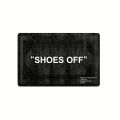 VIKAMA Minimalist Carpet “SHOES OFF” Black Stain-Resistant Rug Doormat Welcome Mat Rug For Bedroom Carpet For Live Room Home Dec.