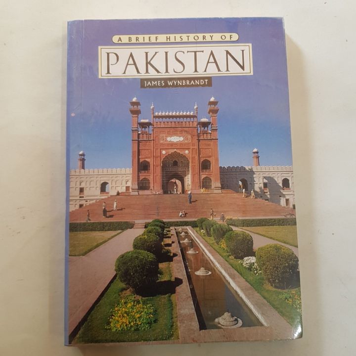 A BRIEF HISTORY OF PAKISTAN BY JAMES WYNBRANDT