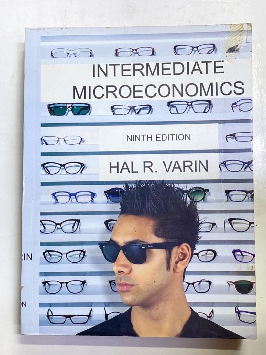 INTERMEDIATE MICROECONOMICS 9th EDITION BY HAL R. VARIN