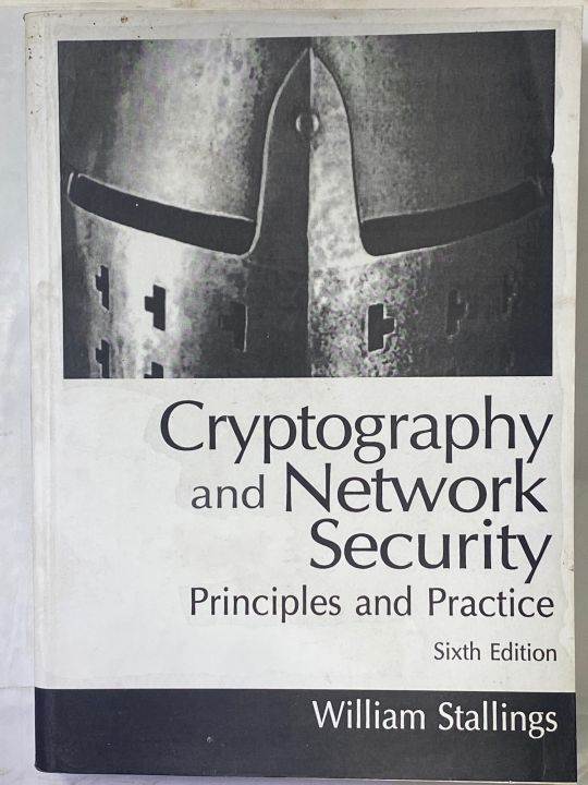 CRYPTOGRAPHY AND NETWORK SECURITY PRINCIPLES AND PRACTICE 6th EDITION ...