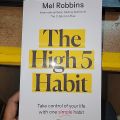 The High 5 Habit By Mel Robbins. 