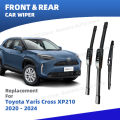 LHD Front Rear Windshield Wiper Blades For Toyota Yaris Cross XP210 2020 2021 2022 2023 2024 3pc Windscreen Window Accessories.