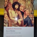 Ecce Homo; A New Translation By Friedrich Nietzsche. 
