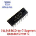 74LS48 BCD-to-7 Segment Decoder/Driver IC. 1 Peice. 
