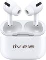Riviera R004 with upto 12 Hours Playtime, ASAP Charge Bluetooth Earbuds, Assured Series Bluetooth Headset (White, True Wireless). 