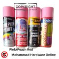 spray paint  , (one Bottle) Golden, Black, White, Red, Brown, yellow ,matt black, Blue, Pink, Voilet, orange, green, cream white, naval Grey, silver, Chrome، Lacquer, Beige . (mubah, colorexe, lotus, Win Plus , feather, GoldenMax، artiza،  etc. 