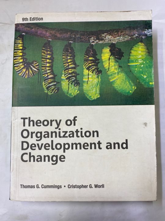 THEORY OF ORGANIZATION DEVELOPMENT AND CHANGE BY THOMAS G CUMMINGS