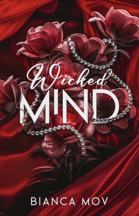 Wicked Mind (Wicked #1) by Bianca Mov