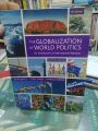 The Globalization of World Politics An introduction to international Relations. 