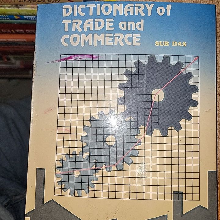 Dictionary of Trade And Commerce By Sur Das