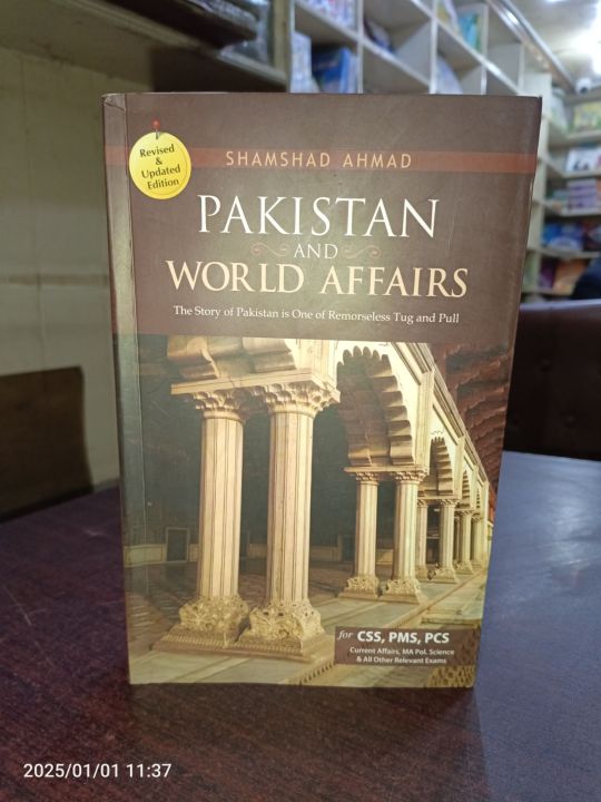 PAKISTAN%20AND%20WORLD%20AFFAIRS%20BY%20SHAMSHAD%20AHMAD%20(REVISED%20&%20UPDATED%20EDITION%20)%20-%20JAHANGIR%20WORLD%20TIMES%20PUBLICATION'S%20-%20SAIM%20ENTERPRISES%20-%20Image%208