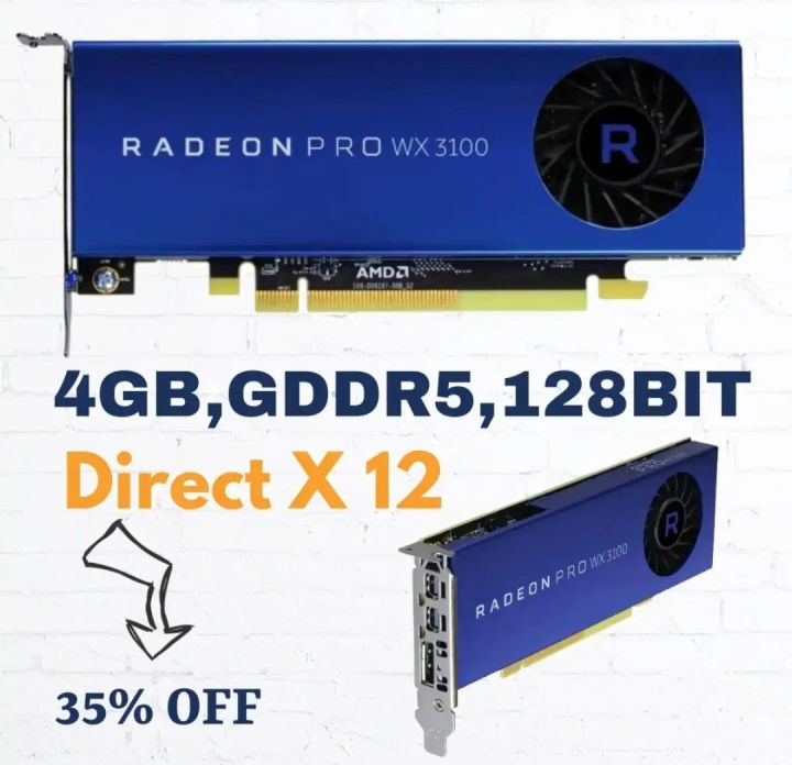 AMD RADEON PRO WX 3100 4GB DDR5 128bit Directx12 Gaming Graphics Card Video Editing 1.3 Shader Model Memory Clock Speed 1500Mhz Daraz.pk