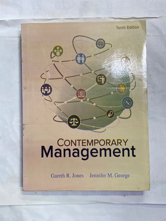 CONTEMPORARY MANAGEMENT 10th EDITION BY GARETH R. JONES