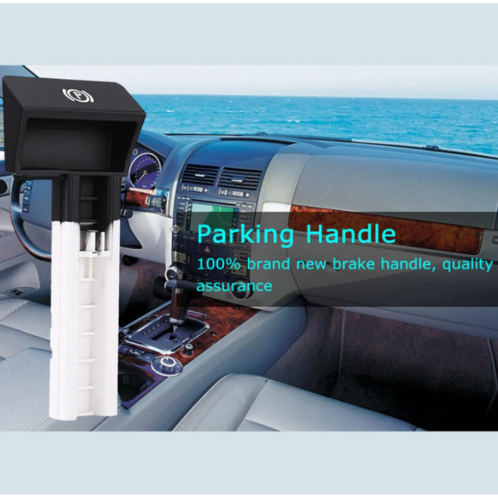Parking%20Brake%20Handbrake%20Handle%20Knob%20Grip%20Lever%20Switch%207L6711878F%20LHD%20For%20VW%20Volkswagen%20Touareg%202002-10%20Parking%20Hand%20Brake%20Button%20-%20Image%203