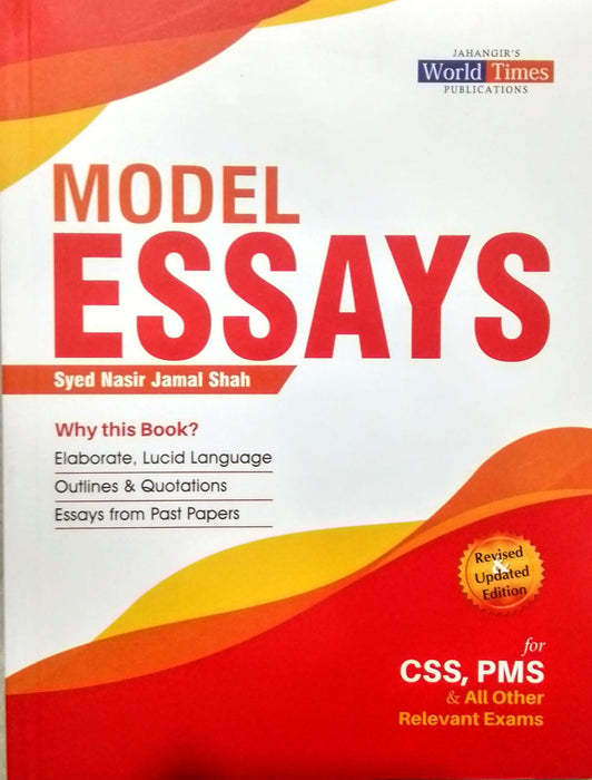 Model Essays For CSS PCS PMS By Syed Nasir Jamal Shah - JWT