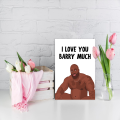 1pc, Funny Birthday Card, I Love You Barry Much, Rude Meme Greeting Card For Her, Barry Wood Meme Joke Card For Him.. 