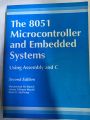THE 8051 MICROCONTROLLER AND EMBEDDED SYSTEMS 2nd EDITON BY MUHAMMAD ALI MAZIDI JANICE GILLISPIE MAZIDI ROLIN D MCKINLAY. 