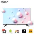 DELLA 32 inch Smart HD Led Tv Cloud OS Androud. 