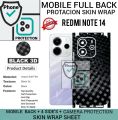 REDMI NOTE 14 FULL BACK 360 premium Protection Skin Wrap with sides and camera protection full cover Premium Quality skin wrap sheet for redmi note 14. 