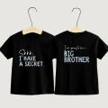 Big Brother T-Shirt I Have A Secret Promoted To Big Brother Pregnancy Announcement Going To Be A Big Brother Kids Tee Tops.