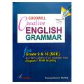 Goodwill Creative English Grammar For Grade 9 & 10 SEE & Other Competitive Examination | Edition 2081 | Pramod Kumar Pandey. 