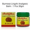 Burmese Lingzhi Analgesic Balm -
1 Pcs 30gm.