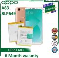 Oppo A83 | Li-ion Polymer Battery Model: BLP649 Premium High Quality Battery (3180mAh). 