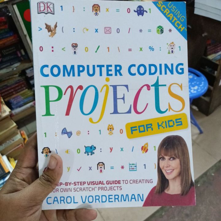 Computer Coding Projects For Kids: A Step-by-Step Visual Guide to ...