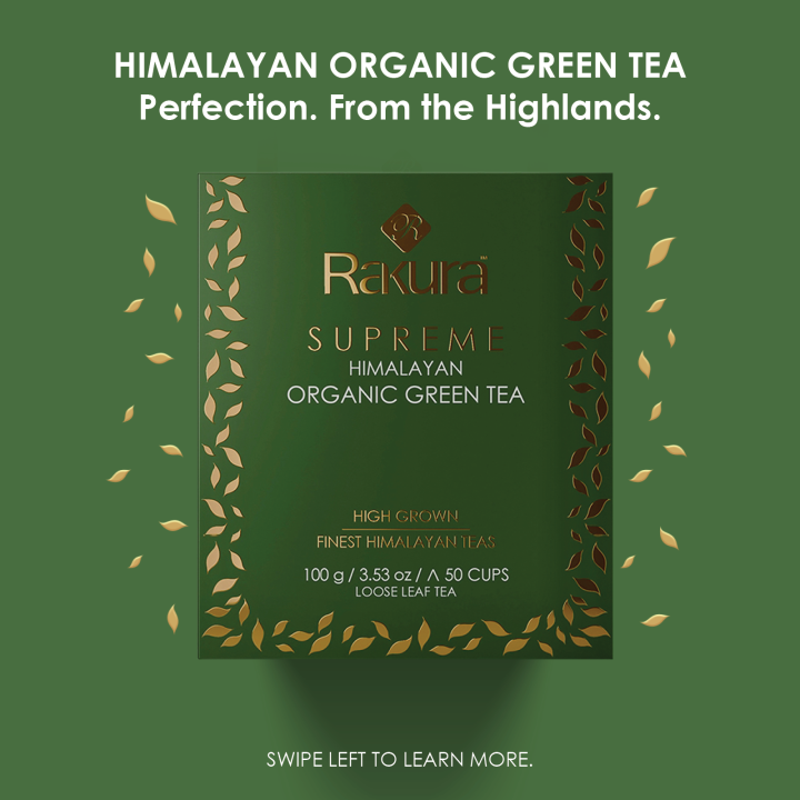 Rakura%20Supreme%20Organic%20Green%20Tea%20100g%20%7C%20Loose%20Leaf%20Tea%20%7C%20High%20Grown%20%7C%20Finest%20Himalayan%20Teas%20%7C%20Exceptionally%20Fresh%20%7C%20FSC%20Certified%20Sustainabale%20Packaging%20-%20Image%202