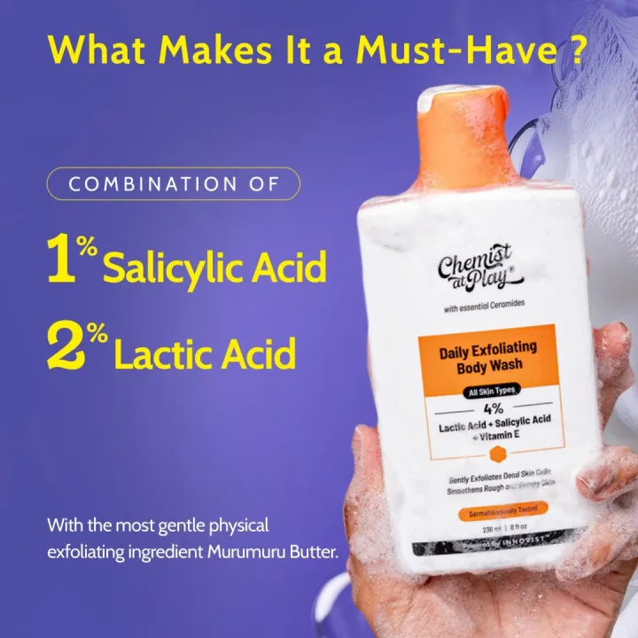 Chemist%20at%20Play%20Daily%20Exfoliating%20Body%20Wash%20%E2%80%93%204%25%20AHA%20+%20BHA%20(Lactic%20Acid%20+%20Salicylic%20Acid)%20with%20Vitamin%20E%20%E2%80%93%20236ml%20-%20Image%203