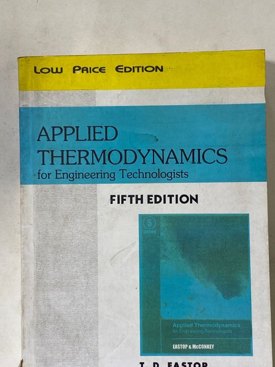 APPLIED THERMODYNAMICS FOR ENGINEERING TECHNOLOGY 5th EDITION BY TD EASTOP A MC CONKEY
